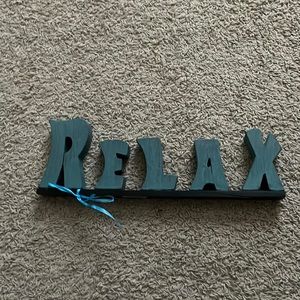 Decorating Sign Relax